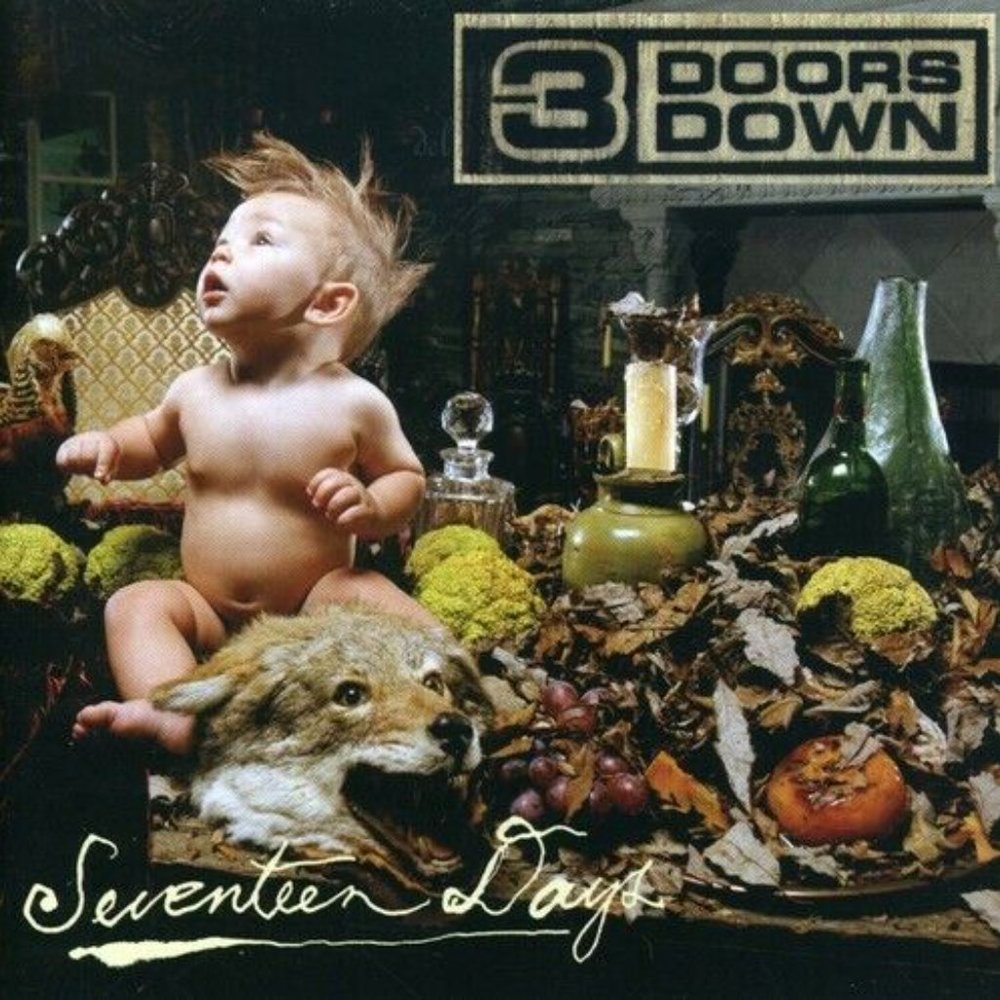 3 Doors Down - Seventeen Days (2005)